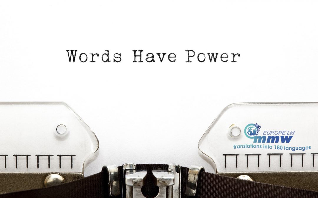 Words have power